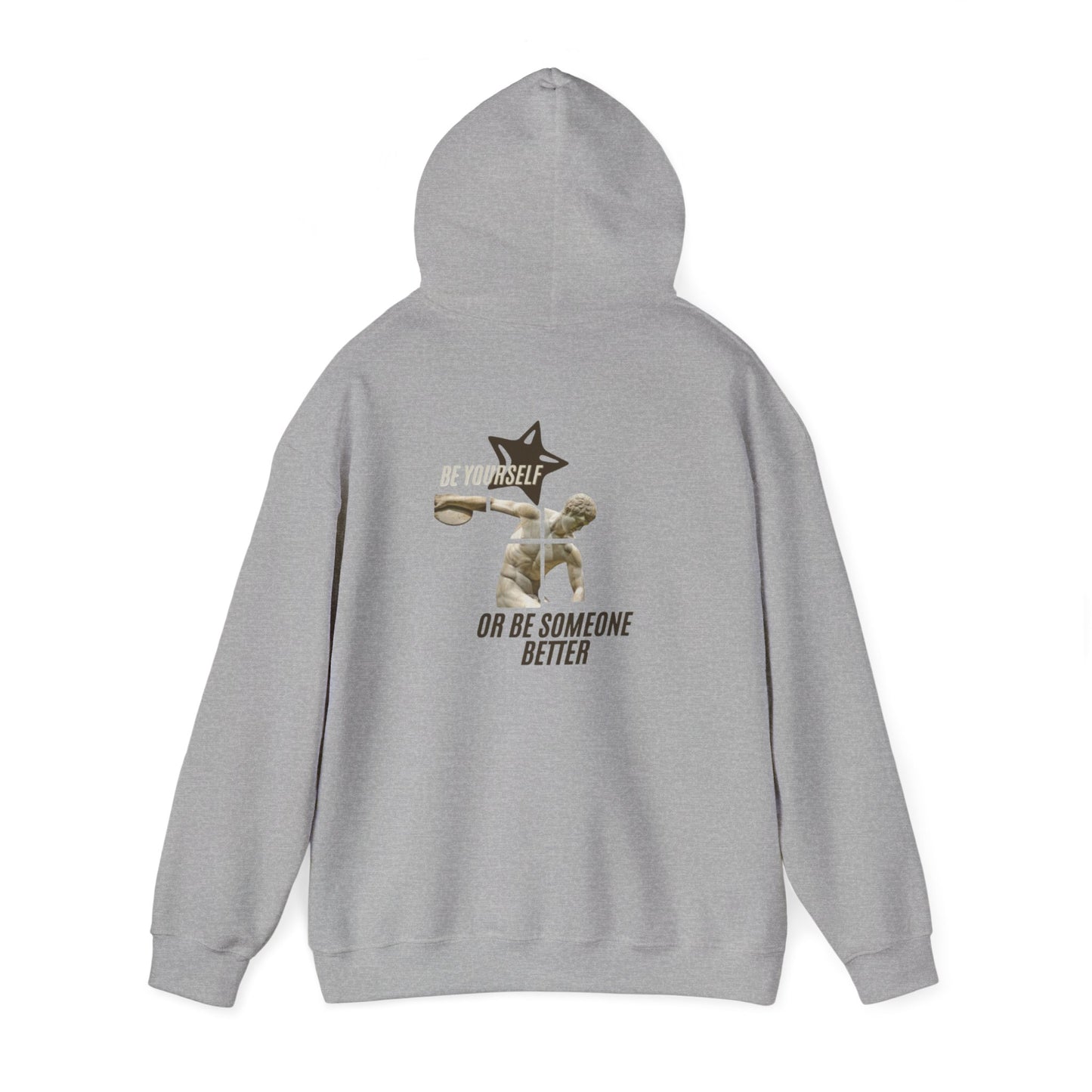 'be yourself or be someone better' hoodie - Unknown Slayer